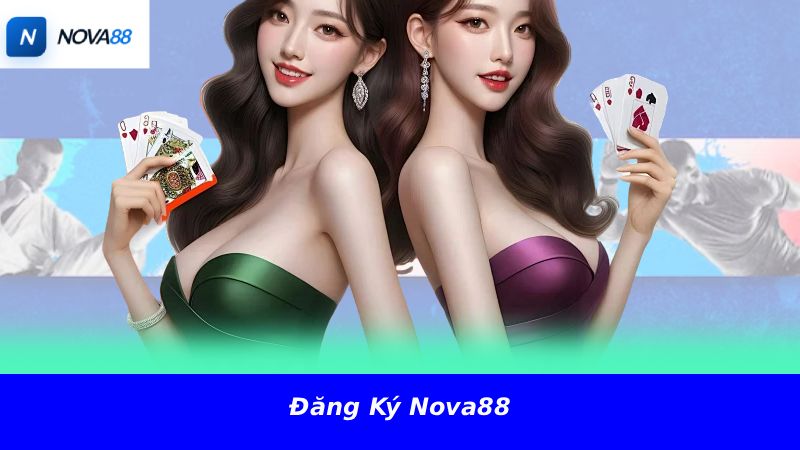 Đăng ký Nova88